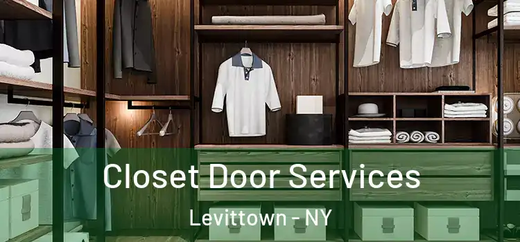 Closet Door Services Levittown - NY