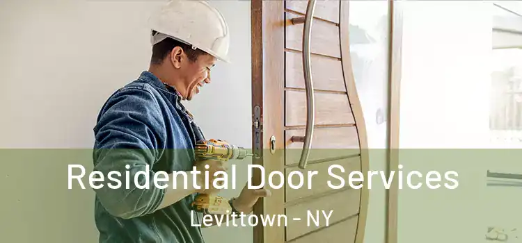 Residential Door Services Levittown - NY