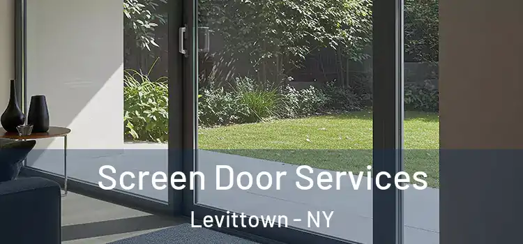 Screen Door Services Levittown - NY